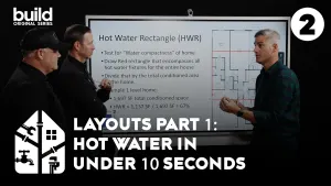 Perfect Plumbing Plan | Episode 2: How to Get Hot Water Under 10 Seconds - Plumbing Layouts Part 1