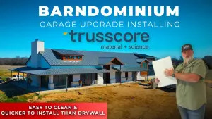  The Smartest Garage Upgrade You’ve Never Heard Of For Your Barndominium | Trusscore Install 