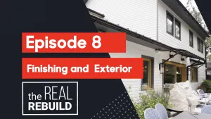 Episode 8: Finishing and Exterior