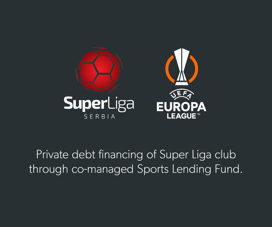Private debt financing of Super Liga club through co-managed Sports Lending Fund.